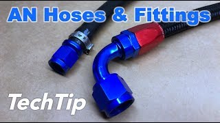 AN Fittings amp Hoses Guide amp How To [upl. by Enelrak]