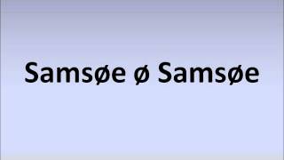 How to Pronounce Samsøe ø Samsøe [upl. by Leizo]