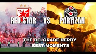 Red Star vs Partizan The Belgrade Derby BEST moments  Ultras Nation [upl. by Marnia]