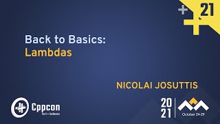 Back to Basics Lambdas  Nicolai Josuttis  CppCon 2021 [upl. by Dowski193]