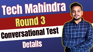 Tech Mahindra Conversational Test  Tech Mahindra Round 3  Tech Mahindra Conversational Round [upl. by Riplex]