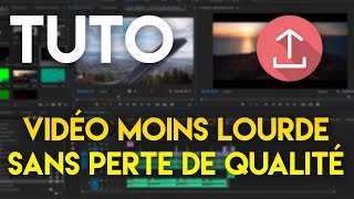 TUTO  RÉDUIRE LE POIDS DUNE VIDÉO SANS PERDRE DE QUALITÉ [upl. by Rutledge]