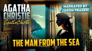 AGATHA CHRISTIE  THE MAN FROM THE SEA  Detective Tales [upl. by Botti136]