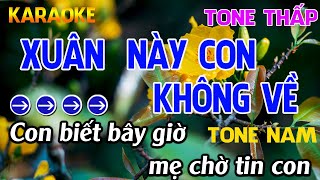 Xuân Này Con Không Về Karaoke  Tone Nam Karaoke Nhựt Trường  Beat Mới [upl. by Peonir495]