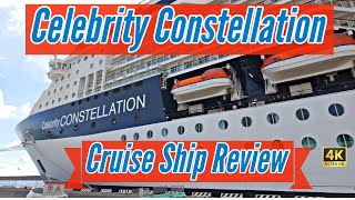 Celebrity Constellation Cruise Ship Review [upl. by Gudrun855]