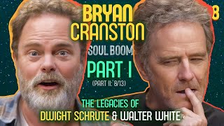 Bryan Cranston Part 1 BREAKING Open a Character  Soul Boom  Ep 18 [upl. by Yggep2]