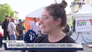 20241012 CARMIGNANO PO  SFRUTTAMENTO DOMANI LA MANIFESTAZIONE DI SUDD COBAS [upl. by Eilac]