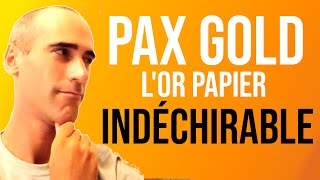 PAX Gold lor papier indéchirable PAXG token [upl. by Dlorad235]