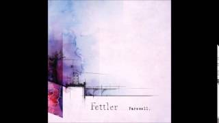 Farewell  Fettler [upl. by Burris]