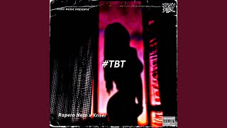 TBT [upl. by Reni]