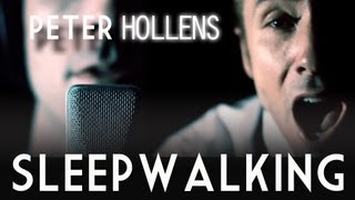 Sleepwalking  Peter Hollens  Original [upl. by Hnacogn284]