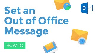 How to Set an Out of Office Message in Outlook [upl. by Onairam]