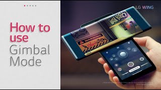 LG WING Tutorial Gimbal Mode [upl. by Sharma66]