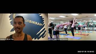 Bikram Yoga with Changu  Tuesday 26th July 2022 [upl. by Inami]