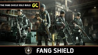 The Fang Shield Solo Build  The Division [upl. by Bradney]