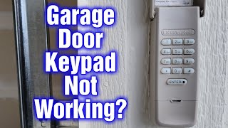 Garage Door Keypad Not Working How To Fix Easy [upl. by Sacha995]