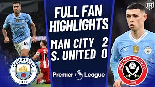 Easy City Win Foden is TOP CLASS Manchester City 20 Sheffield United Highlights [upl. by Aneehsor]