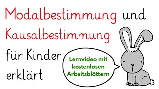 Modalbestimmung und Kausalbestimmung Adverbiale Bestimmungen  Deutsch Erklärung [upl. by Ettennan931]