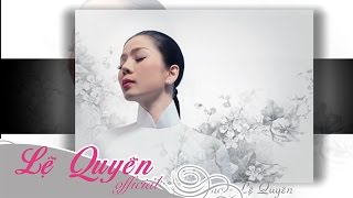 Lệ Quyên  Sương Lạnh Chiều Đông Audio Official [upl. by Elletnwahs]