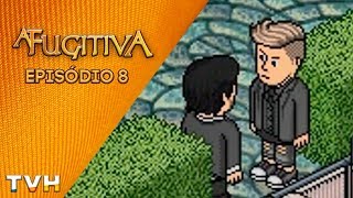 A Fugitiva  Episódio 8 [upl. by Vine]