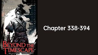 Beyond the Timescape Chapter 338394 Web Novel [upl. by Saito]