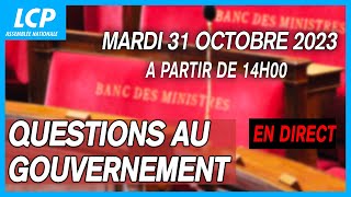 Questions au Gouvernement à lAssemblée nationale  31102023 [upl. by Nadeau]