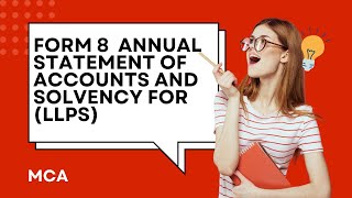 FORM 8 LLP ANNUAL FORM  Statement of Accounts and Solvency LLP  MCA LIVE FILING [upl. by Supple]