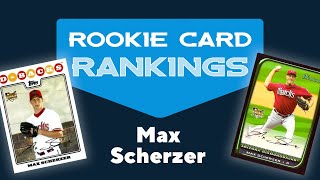 Max Scherzers BEST Rookie Card Tier List — Rookie Card Rankings [upl. by Weikert]