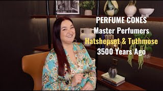 PERFUME in HISTORY Ep6 HATSHEPSUT and THUTMOSE III Ancient Egypt New Empire 15th century BC [upl. by Engedus]