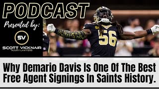 Why Demario Davis Is One Of The Best Free Agent Signings In Saints History [upl. by Broadbent]