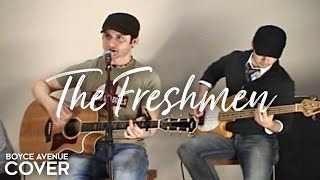 The Freshmen  The Verve Pipe Boyce Avenue acoustic cover on Spotify amp Apple [upl. by Bashuk248]