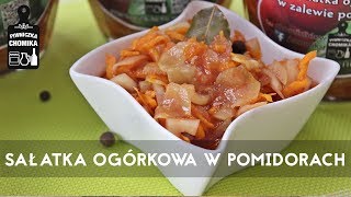 🥒 Jak zrobić 114 Sałatka ogórkowa w zalewie pomidorowej  Piwniczka Chomika [upl. by Coyle299]