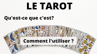 LE TAROT  Questce que cest  Comment lutiliser [upl. by Bambi166]