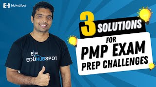 quotThree solutions for PMP EXAM PREP Challengesquot [upl. by Maxantia699]