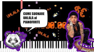 SFERA EBBASTA  UHLALA  FREE MIDI Piano Tutorial a 3 MANI [upl. by Aramoj112]