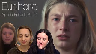 Euphoria  Special Episode quotF Anyone Whos Not a Sea Blob Part 2 Julesquot reaction [upl. by Ot]