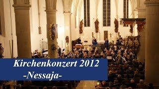 Nessaja  Spielmannszug Südlohn 1950 eV Kirchenkonzert 2012 [upl. by Modla]