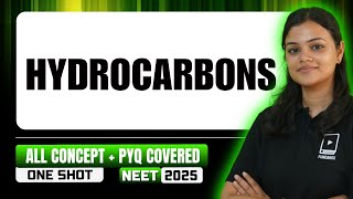 Hydrocarbons  All Concepts  PYQ Covered  NEET Chemistry  NEET 2025 [upl. by Nedrah152]