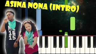 Asina Nona intro  Redimi2 ft Samantha  Piano tutorial [upl. by Leahcam]