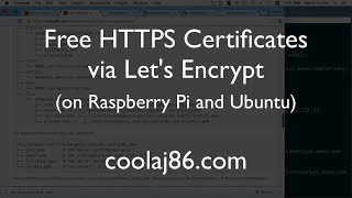 Free SSL Certificates with Lets Encrypt on Raspberry Pi and Ubuntu [upl. by Tala]