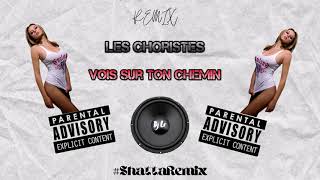 Les Choristes  Vois sur ton chemin ReMiX Shattaft DJ LO [upl. by Bristow]