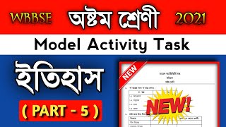 Class 8 History part 5 model activity task Class 8 August activity task part 5 Model activity 8 [upl. by Aivatnuhs259]