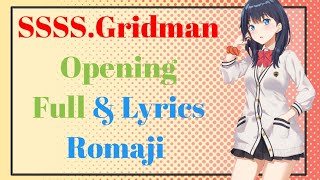 SSSSGridman Opening Full ｢ UNION  OxT ｣  Lyrics Romaji [upl. by Sidwohl]