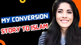 MY CONVERSION STORY TO ISLAM [upl. by Amikahs784]