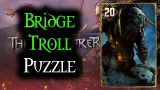 Bridge Troll Puzzle  Thronebreaker The Witcher Tales [upl. by Nivan]