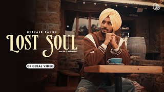 Lost Soul  Nirvair Pannu Official Video Deol Harman  Juke Dock [upl. by Conni]