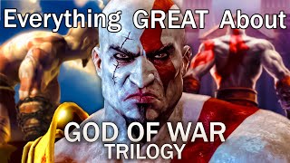 Everything GREAT About The God of War Trilogy [upl. by Notfilc]