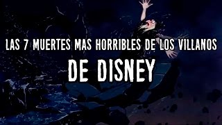 Las 7 muertes más horribles de villanos de Disney [upl. by Mcknight]