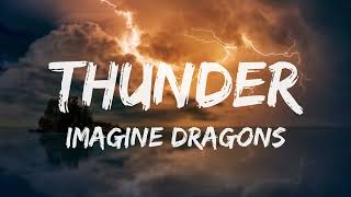 Imagine Dragons ThunderLyrics [upl. by Legim]