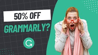 Its BACK Get a 50 Grammarly Discount  Limited Time BacktoSchool Offer [upl. by Adilen]